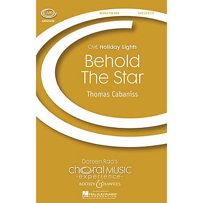 Boosey and Hawkes Behold the Star (CME Holiday Lights) SATB with Harp composed by Thomas Cabaniss