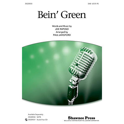 Shawnee Press Bein' Green (SAB) SAB by Kermit The Frog arranged by Paul Langford