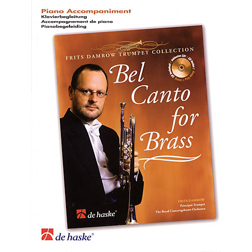 Bel Canto for Brass (Frits Damrow Trumpet Collection) De Haske Play-Along Book Series by Frits Damrow