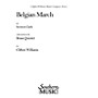 Southern Belgian March (Brass Quintet) Southern Music Series Arranged by Clifton Williams