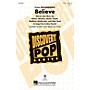 Hal Leonard Believe (Discovery Level 2) 2-Part arranged by Audrey Snyder