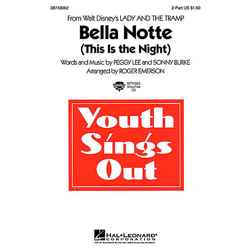 Hal Leonard Bella Notte (This Is the Night) (from Lady and the Tramp) (ShowTrax CD) ShowTrax CD by Roger Emerson