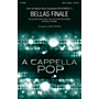 Hal Leonard Bellas Finale (from Pitch Perfect 2) SSAA A Cappella arranged by Deke Sharon