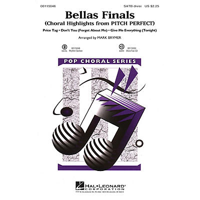 Hal Leonard Bellas Finals (Choral Highlights from Pitch Perfect) SAB Divisi Arranged by Mark Brymer