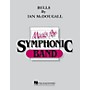 Hal Leonard Bells Concert Band Level 4-6 Composed by Ian McDougall