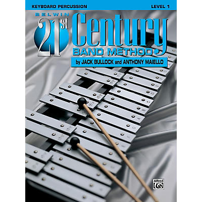 Alfred Belwin 21st Century Band Method Level 1 Keyboard Percussion Book