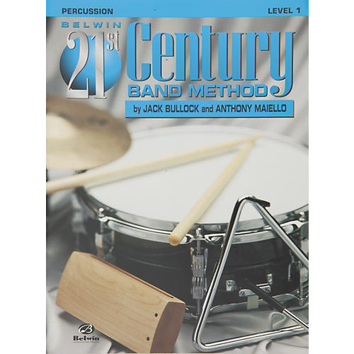 Belwin 21st Century Band Method Level 1 Percussion Book