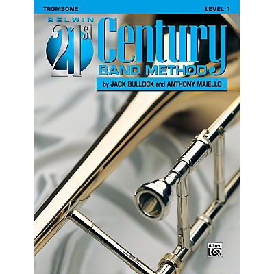 Alfred Belwin 21st Century Band Method Level 1 Trombone Book