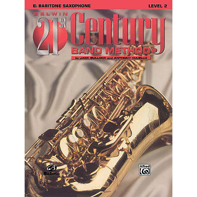Alfred Belwin 21st Century Band Method Level 2 Bari Sax Book