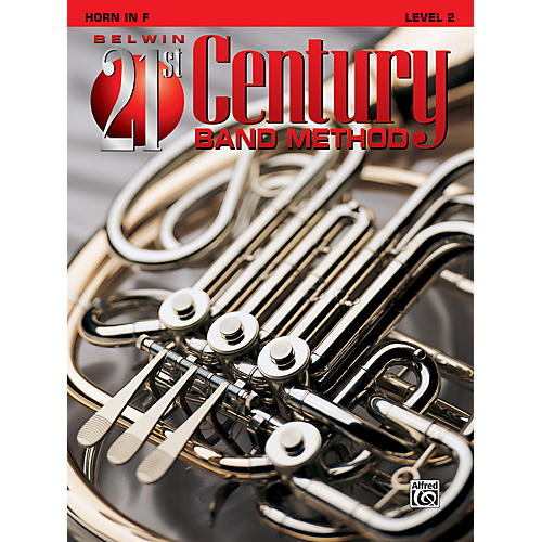 Alfred Belwin 21st Century Band Method Level 2 French Horn Book