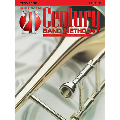 Alfred Belwin 21st Century Band Method Level 2 Trombone Book