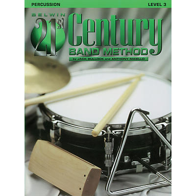 Alfred Belwin 21st Century Band Method Level 3 Percussion Book