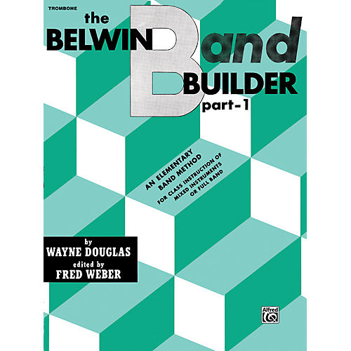 Alfred Belwin Band Builder Part 1 Trombone (B.C.)