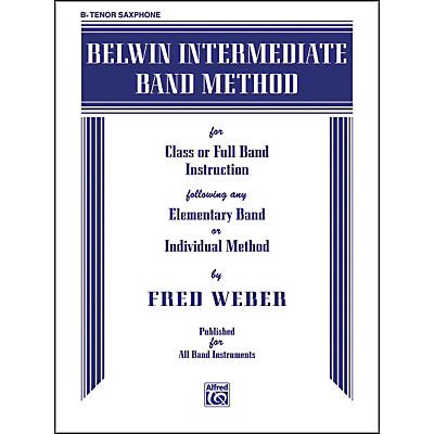 Alfred Belwin Intermediate Band Method B-Flat Tenor Saxophone