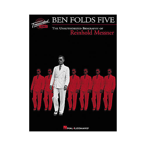 Ben Folds Five - The Unauthorized Biography of Reinhold Messner Transcribed Score Book