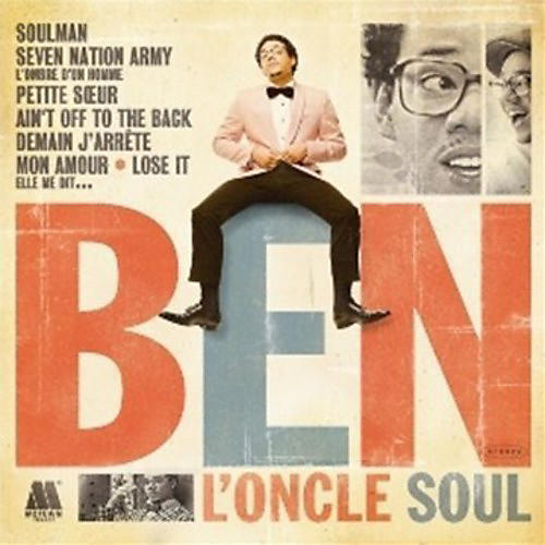 Ben l'Oncle Soul - Ben L Oncle Soul