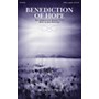 Brookfield Benediction of Hope SATB a cappella composed by Joey Hoelscher