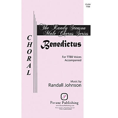PAVANE Benedictus TTBB composed by Randall Johnson