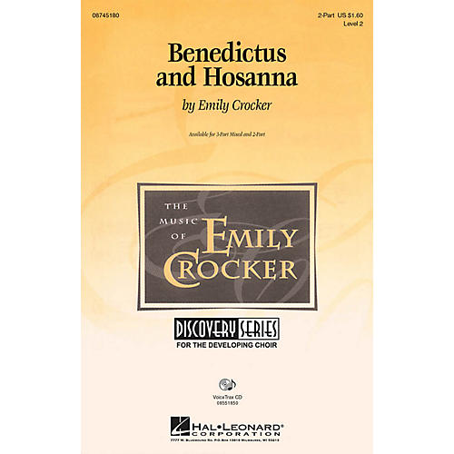 Hal Leonard Benedictus and Hosanna 2-Part composed by Emily Crocker