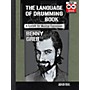Hudson Music Benny Greb - The Language of Drumming Book/Audio and Video Online