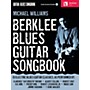 Berklee Press Berklee Blues Guitar Songbook Guitar Method Series Softcover with CD Written by Michael Williams