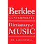 Berklee Press Berklee Contemporary Dictionary of Music