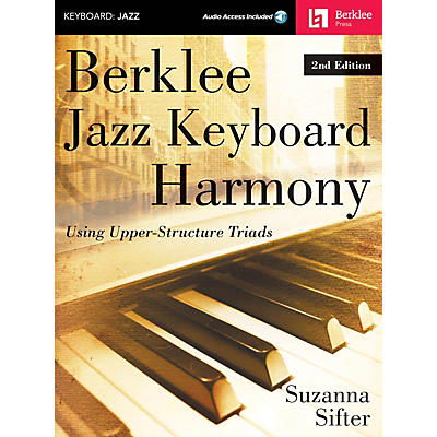 Berklee Press Berklee Jazz Keyboard Harmony - 2nd Edition Berklee Guide Series Softcover Audio Online by Suzanna Sifter