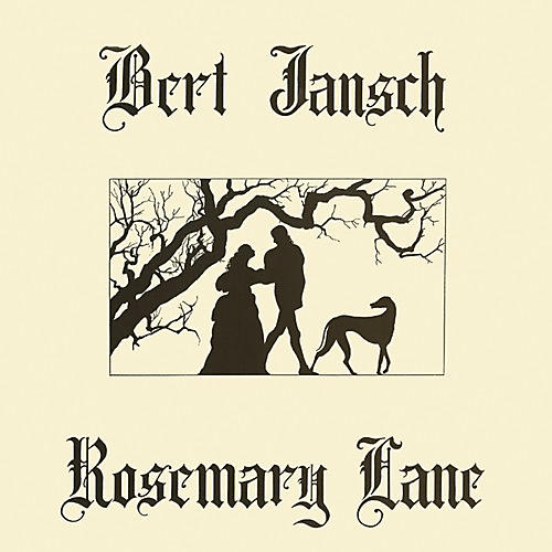 Bert Jansch - Rosemary Lane