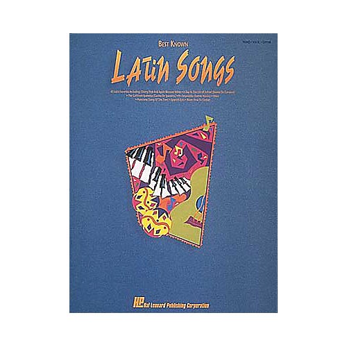 Best Known Latin Songs Piano, Vocal, Guitar Songbook
