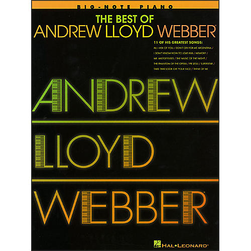 Hal Leonard Best Of Andrew Lloyd Webber - 11 Of His Greatest Songs for Big Note Piano