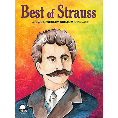 SCHAUM Best Of Strauss Educational Piano Series Softcover