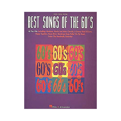 Best Songs Of The 60's Piano, Vocal, Guitar Songbook