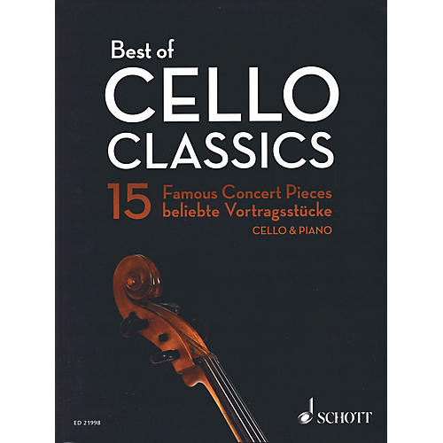 Schott Best of Cello Classics - 15 Famous Concert Pieces String Series Softcover