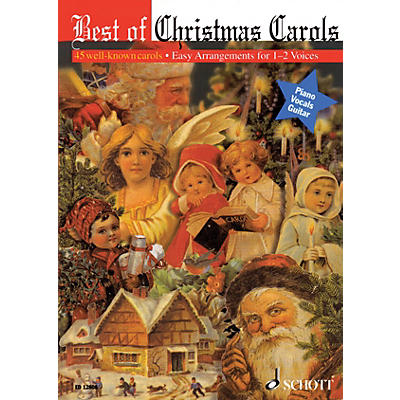 Schott Best of Christmas Carols - 45 Well-Known Carols (One or Two Voices) UNIS/2PT