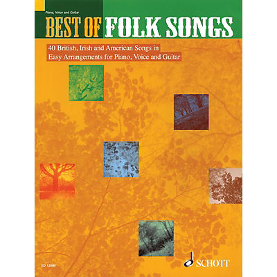 Schott Best of Folk Songs (40 British, Irish and American Songs) Misc Series Softcover