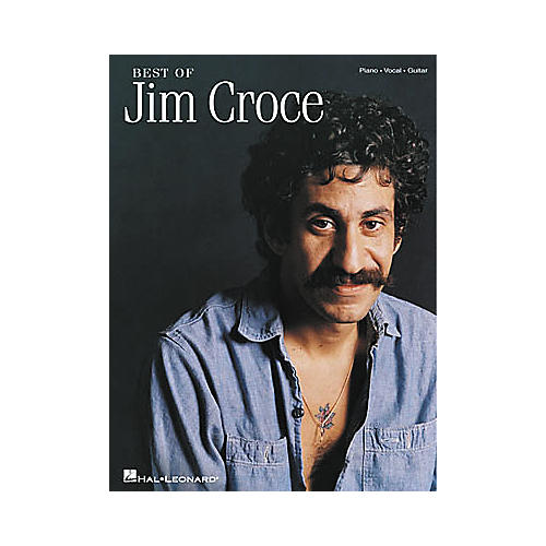 Hal Leonard Best of Jim Croce Book