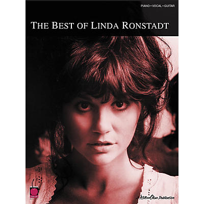 Cherry Lane Best of Linda Ronstadt - Piano/Vocal/Guitar Songbook