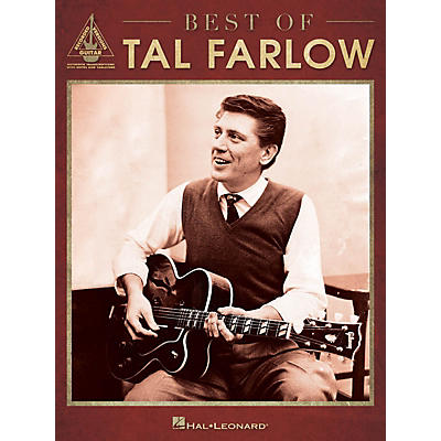 Hal Leonard Best of Tal Farlow Guitar Recorded Version Series Softcover Performed by Tal Farlow