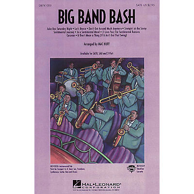 Hal Leonard Big Band Bash (Medley) SATB arranged by Mac Huff