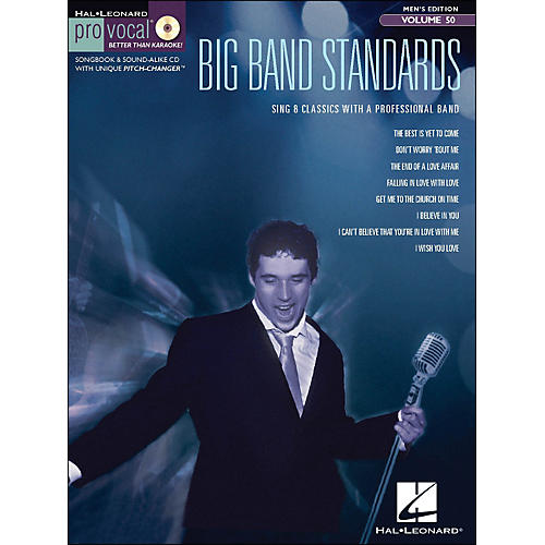 Big Band Standards - Pro Vocal Songbook & CD for Male Singers Volume 50