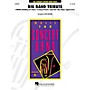 Hal Leonard Big Band Tribute Full Score Concert Band