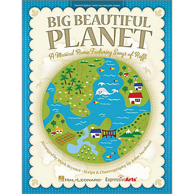 Hal Leonard Big Beautiful Planet Classroom Kit