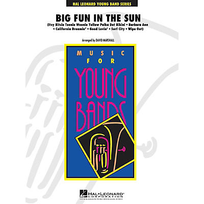 Hal Leonard Big Fun in the Sun - Young Concert Band Level 3 by David Marshall