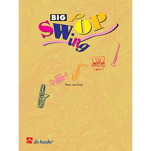 Big Swing Pop De Haske Play-Along Book Series