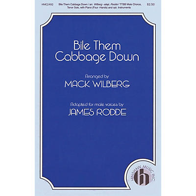 Hinshaw Music Bile Them Cabbage Down TTBB arranged by Mack Wilberg