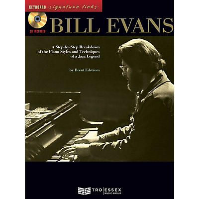 Hal Leonard Bill Evans Signature Licks Keyboard Series Softcover with CD Written by Brent Edstrom