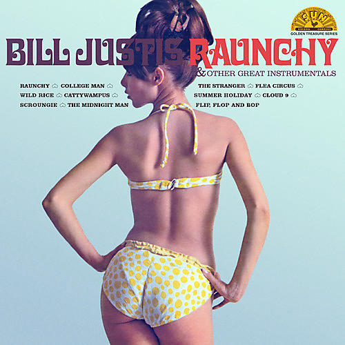 ALLIANCE Bill Justis - Raunchy & Other Great Instrumentals