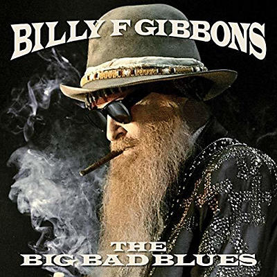 Billy F Gibbons - The Big Bad Blues (CD)