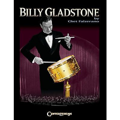 Centerstream Publishing Billy Gladstone Percussion Series Softcover Written by Chet Falzerano