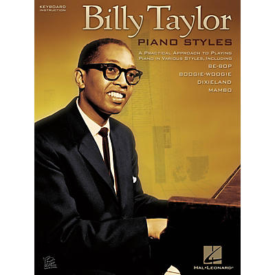 Hal Leonard Billy Taylor Piano Styles Keyboard Instruction Series Softcover Performed by Billy Taylor